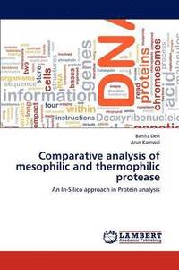 bokomslag Comparative Analysis of Mesophilic and Thermophilic Protease