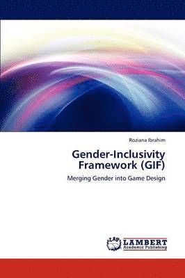 Gender-Inclusivity Framework (GIF) 1