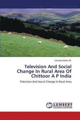 Television and Social Change in Rural Area of Chittoor A P India 1