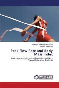 bokomslag Peak Flow Rate and Body Mass Index