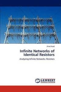 bokomslag Infinite Networks of Identical Resistors