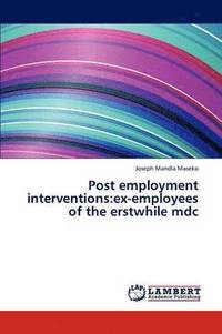 bokomslag Post Employment Interventions
