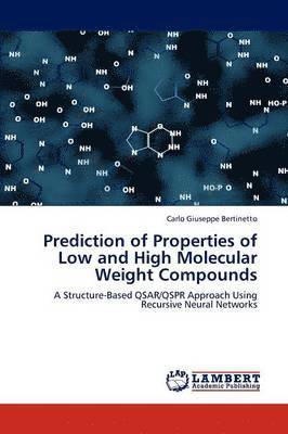 bokomslag Prediction of Properties of Low and High Molecular Weight Compounds