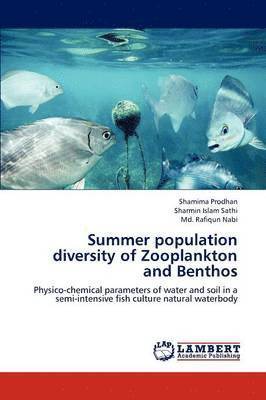 Summer Population Diversity of Zooplankton and Benthos 1