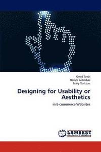 bokomslag Designing for Usability or Aesthetics