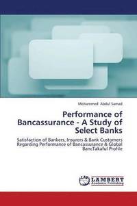 bokomslag Performance of Bancassurance - A Study of Select Banks