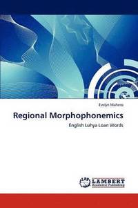 bokomslag Regional Morphophonemics