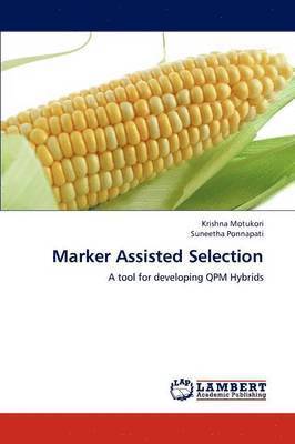 Marker Assisted Selection 1