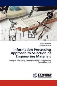 bokomslag Information Processing Approach to Selection of Engineering Materials