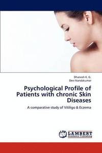 bokomslag Psychological Profile of Patients with chronic Skin Diseases