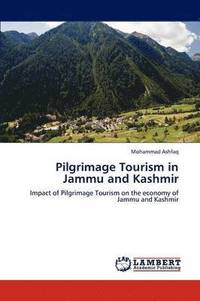 bokomslag Pilgrimage Tourism in Jammu and Kashmir