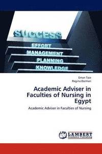 bokomslag Academic Adviser in Faculties of Nursing in Egypt