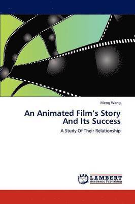 An Animated Film's Story And Its Success 1