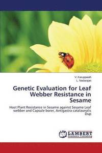 bokomslag Genetic Evaluation for Leaf Webber Resistance in Sesame