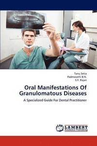 bokomslag Oral Manifestations of Granulomatous Diseases