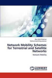 bokomslag Network Mobility Schemes for Terrestrial and Satellite Networks