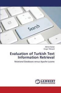 bokomslag Evaluation of Turkish Text Information Retrieval