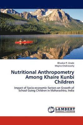 Nutritional Anthropometry Among Khaire Kunbi Children 1
