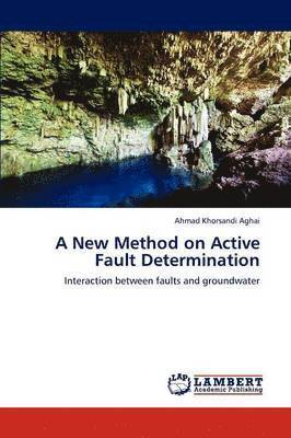 A New Method on Active Fault Determination 1