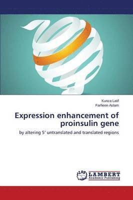 Expression Enhancement of Proinsulin Gene 1