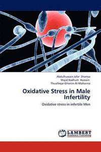 bokomslag Oxidative Stress in Male Infertility