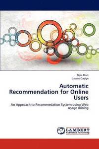 bokomslag Automatic Recommendation for Online Users