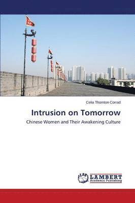 bokomslag Intrusion on Tomorrow