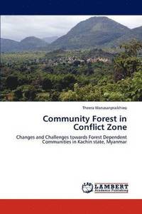 bokomslag Community Forest in Conflict Zone