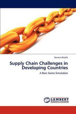 Supply Chain Challenges in Developing Countries 1