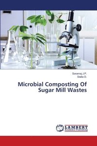 bokomslag Microbial Composting Of Sugar Mill Wastes