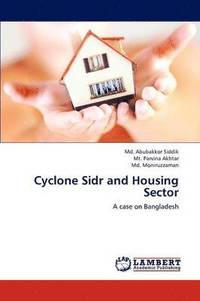 bokomslag Cyclone Sidr and Housing Sector