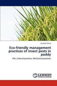 bokomslag Eco-Friendly Management Practices of Insect Pests in Paddy