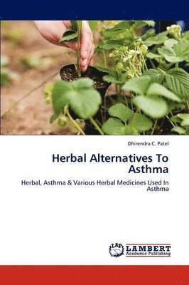 Herbal Alternatives to Asthma 1