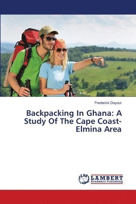 Backpacking In Ghana 1