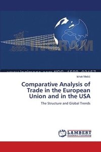 bokomslag Comparative Analysis of Trade in the European Union and in the USA