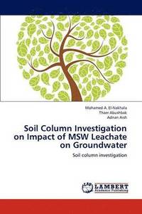 bokomslag Soil Column Investigation on Impact of Msw Leachate on Groundwater
