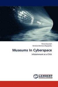 bokomslag Museums in Cyberspace