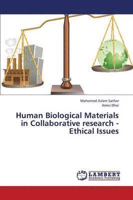 Human Biological Materials in Collaborative Research - Ethical Issues 1