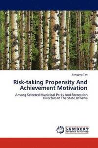 bokomslag Risk-Taking Propensity and Achievement Motivation