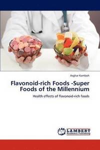 bokomslag Flavonoid-Rich Foods -Super Foods of the Millennium