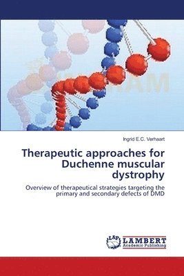 bokomslag Therapeutic approaches for Duchenne muscular dystrophy