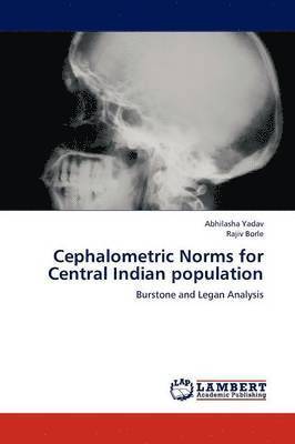 Cephalometric Norms for Central Indian Population 1