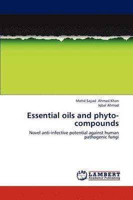 Essential Oils and Phyto-Compounds 1