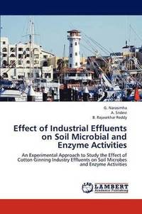 bokomslag Effect of Industrial Effluents on Soil Microbial and Enzyme Activities