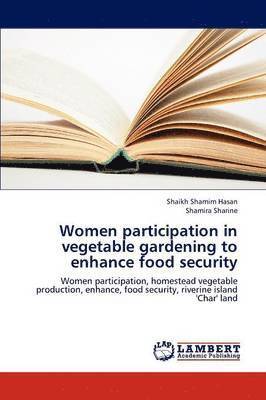 Women Participation in Vegetable Gardening to Enhance Food Security 1