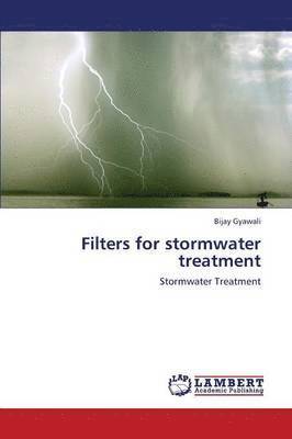Filters for Stormwater Treatment 1