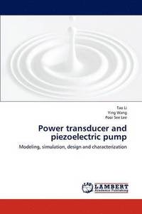bokomslag Power Transducer and Piezoelectric Pump