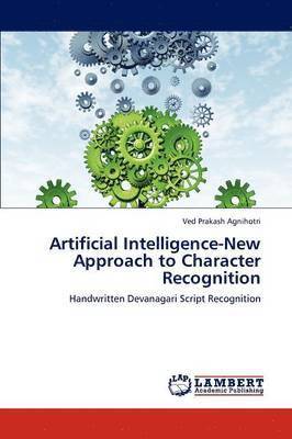 Artificial Intelligence-New Approach to Character Recognition 1