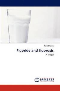 bokomslag Fluoride and Fluorosis