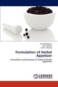 bokomslag Formulation of Herbal Appetizer